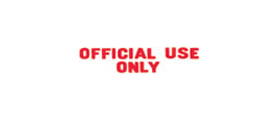 1052 - 1052 Pre-Inked Stock Stamp "OFFICIAL USE ONLY" (Red) - Impression Size: 1/2" x 1-5/8"