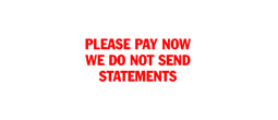 1624 - 1624 Pre-Inked Stock Stamp "PLEASE PAY NOW..." (Red) - Impression Size: 1/2" x 1-5/8"